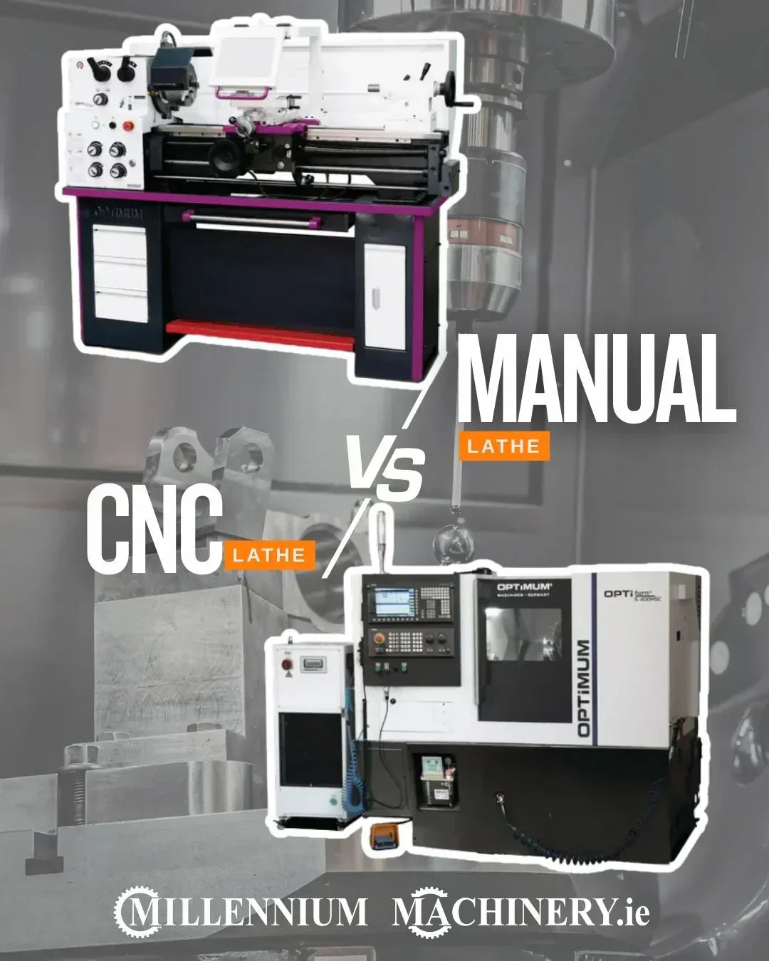 Comparison of CNC lathe and manual lathe machines in engineering workshop in Ireland