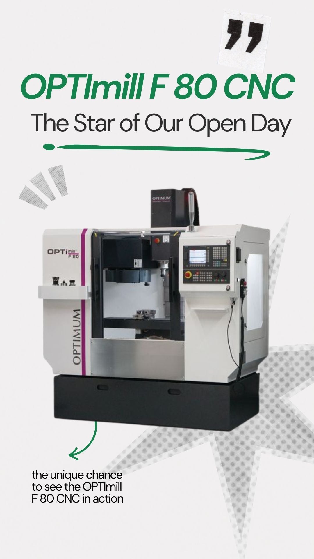 The Star of Our Open Day: OPTImill F 80 CNC Milling Machine